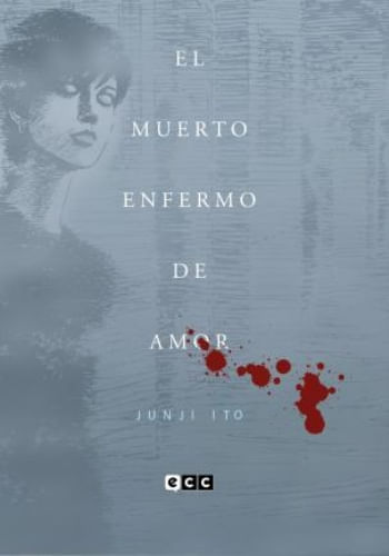 EL MUERTO ENFERMO DE AMOR (FLEXIBOOK)