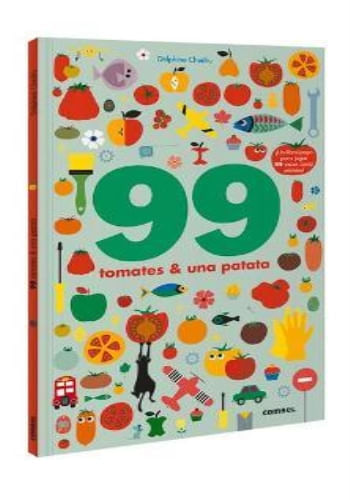 99 TOMATES Y 1 PATATA