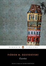 CUENTOS--DOSTOIEVSKI-