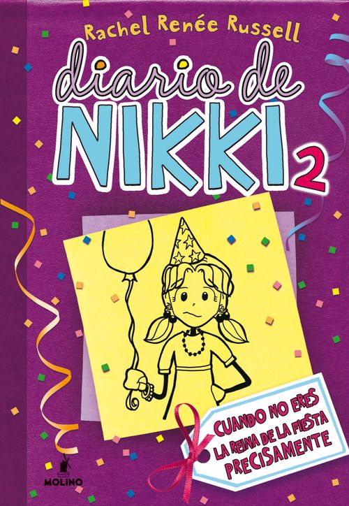 DIARIO DE NIKKI 2 (TD) - CUANDO NO ERES LA REINA DE LA FIESTA PRECISAMENTE