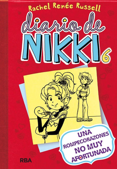 DIARIO DE NIKKI 6 (TD) - UNA ROMPECORAZONES NO MUY AFORTUNADA