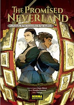 THE PROMISED NEVERLAND - LA BALADA DE LOS RECUERDOS DE LAS MADRES (NOVELA)