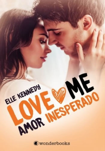 AMOR INESPERADO (LOVE ME 2)