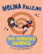 UNA-HERMANA-ANORMAL-Y-UN-VIAJE-INESPERADO