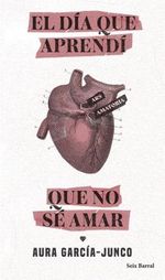 EL-DIA-QUE-APRENDI-QUE-NO-SE-AMAR