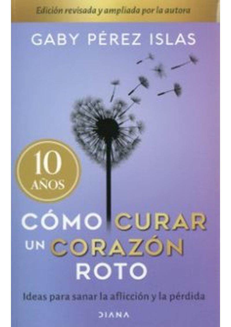 COMO-CURAR-UN-CORAZON-ROTO.-10-ANIVERSARIO