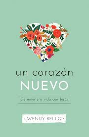 UN CORAZON NUEVO