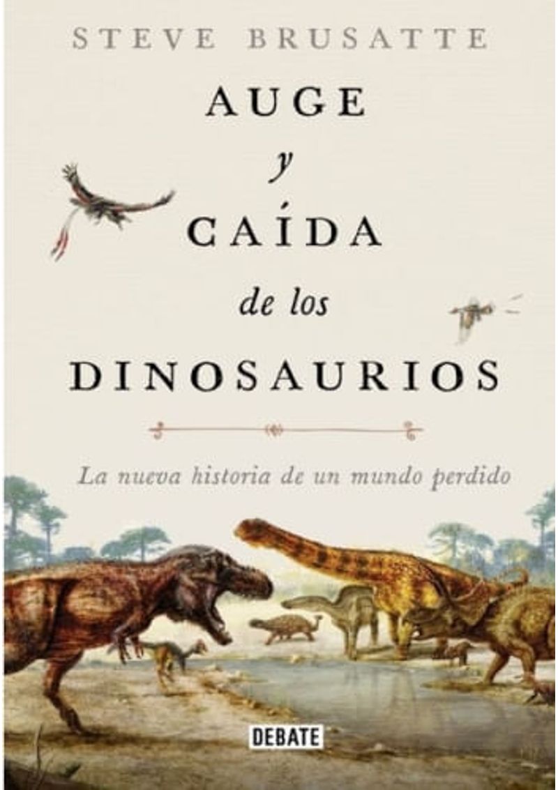 AUGE-Y-CAIDA-DE-LOS-DINOSAURIOS