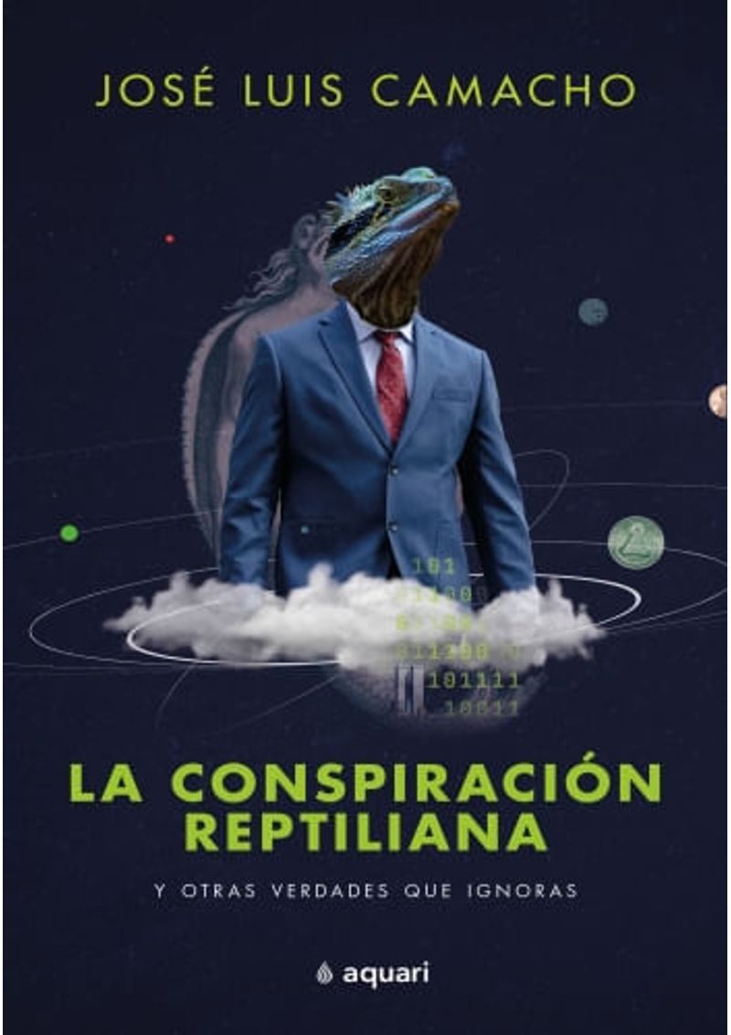 LA-CONSPIRACION-REPTILIANA-Y-OTRAS-VERDADES-QUE-IGNORAS