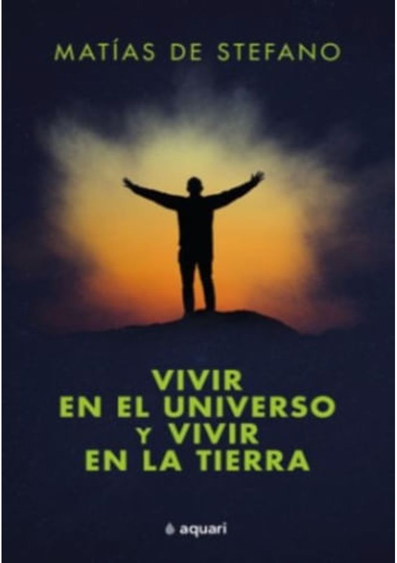 VIVIR-EN-EL-UNIVERSO-Y-VIVIR-EN-LA-TIERRA