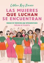 LAS-MUJERES-QUE-LUCHAN-SE-ENCUENTRAN