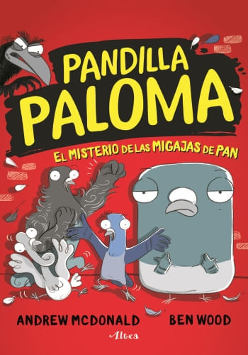 PANDILLA PALOMA. EL MISTERIO DE LAS MIGAS DE PAN