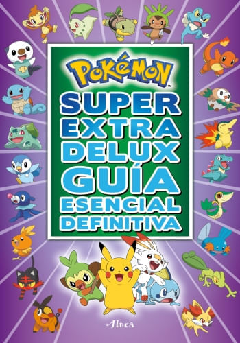 POKEMON SUPER EXTRA DELUX GUIA ESENCIAL DEFINITIVA