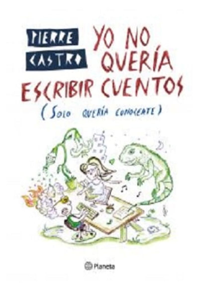 YO-NO-QUERIA-ESCRIBIR-CUENTOS--SOLO-QUERIA-CONOCERTE-
