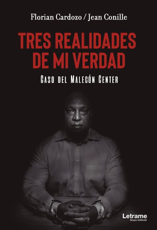TRES REALIDADES DE MI VERDAD. CASO DEL MALECÓN CENTER