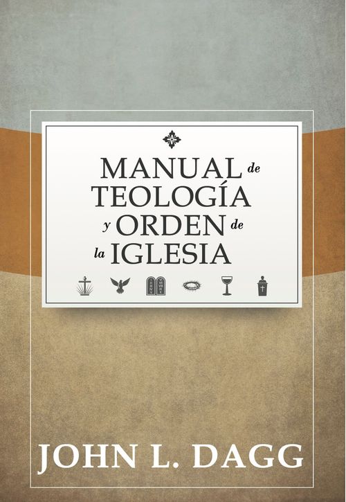 MANUAL DE TEOLOGÍA Y ORDEN DE LA IGLESIA