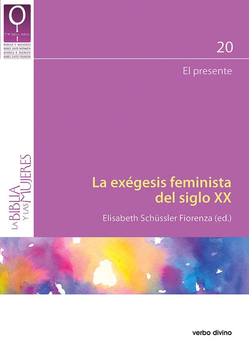 LA EXÉGESIS FEMINISTA DEL SIGLO XX