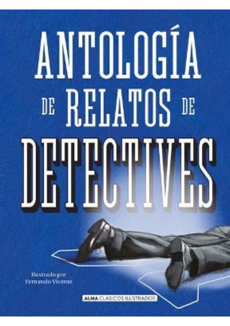 ANTOLOGIA-RELATOS-DETECTIVES--CLASICOS-ILUSTRADOS-