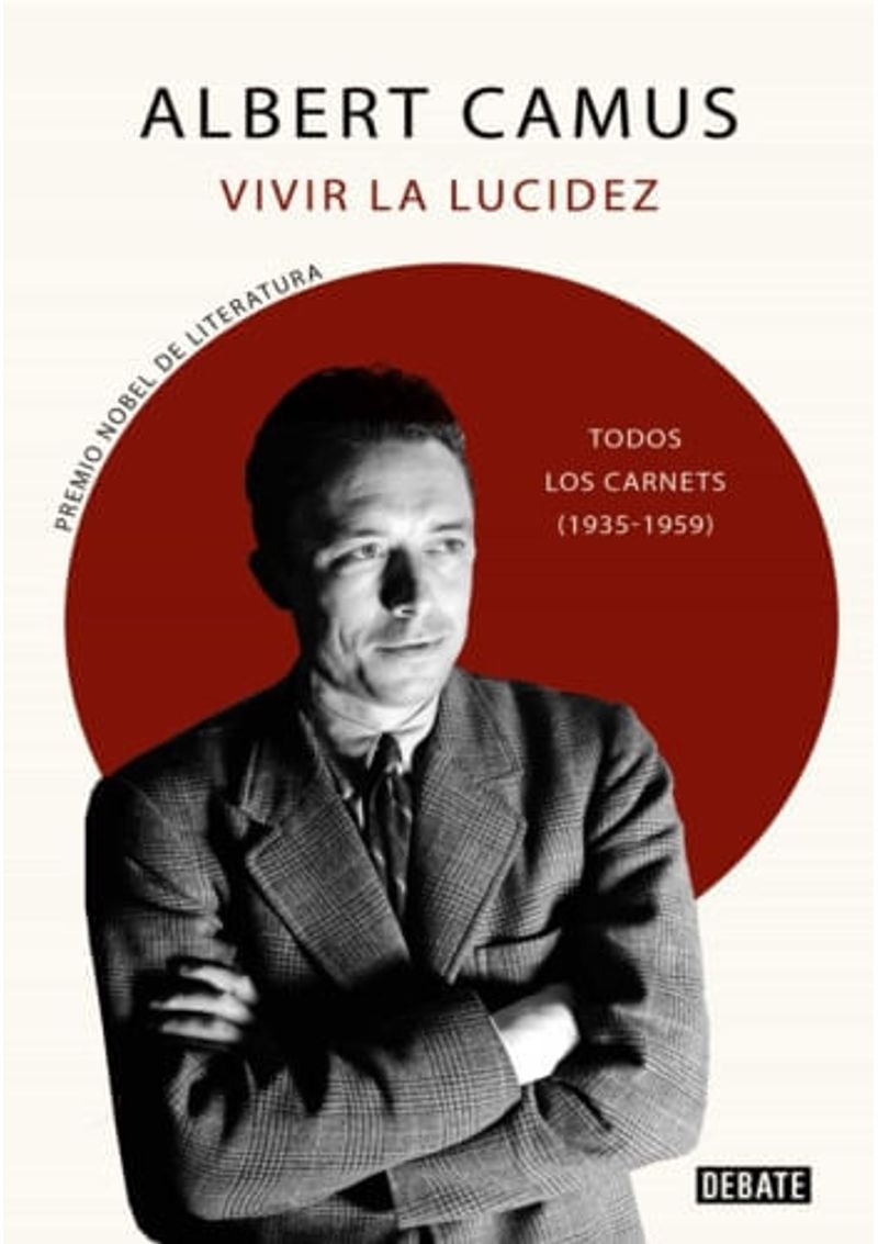VIVIR-LA-LUCIDEZ.-TODOS-LOS-CARNETS--1935---1959-