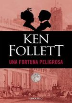 UNA-FORTUNA-PELIGROSA