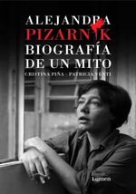 ALEJANDRA-PIZARNIK.-BIOGRAFIA-DE-UN-MITO
