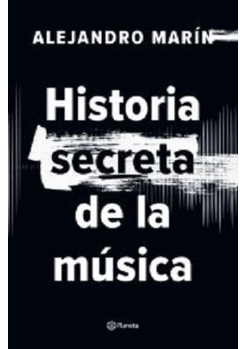 HISTORIA-SECRETA-DE-LA-MUSICA