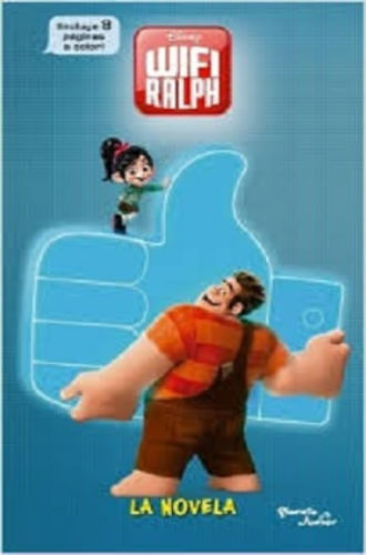 RALPH, EL DEMOLEDOR 2. LA NOVELA