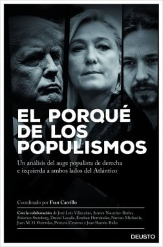 EL PORQUE DE LOS POPULISMOS