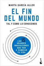EL-FIN-DEL-MUNDO-TAL-Y-COMO-LO-CONOCEMOS