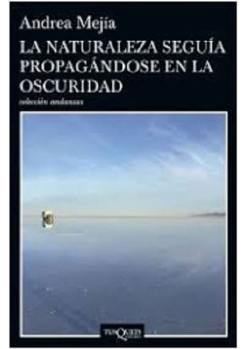 LA-NATURALEZA-SEGUIA-PROPAGANDOSE-EN-LA-OSCURIDAD-
