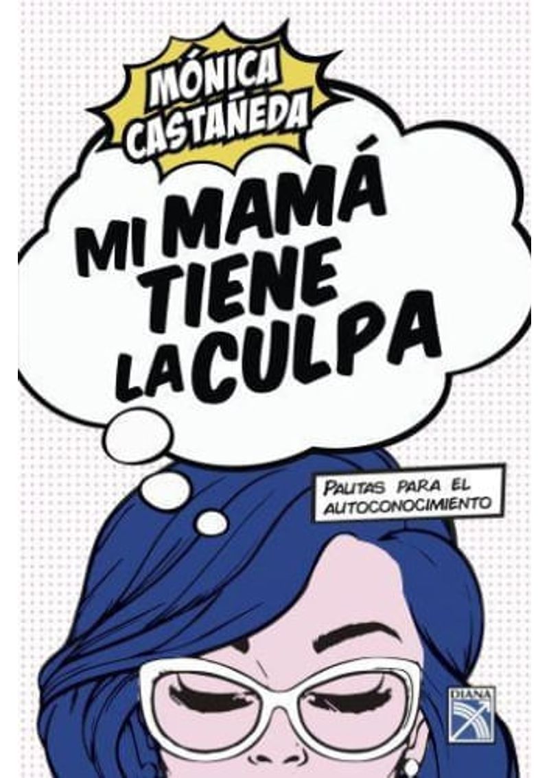 MI-MAMA-TIENE-LA-CULPA