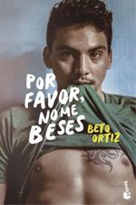 POR-FAVOR-NO-ME-BESES