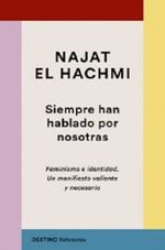 SIEMPRE-HAN-HABLADO-POR-NOSOTRAS