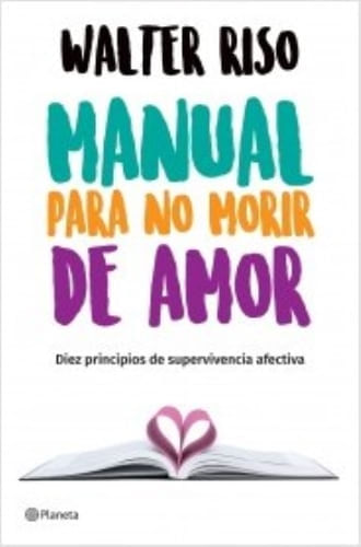 MANUAL PARA NO MORIR DE AMOR