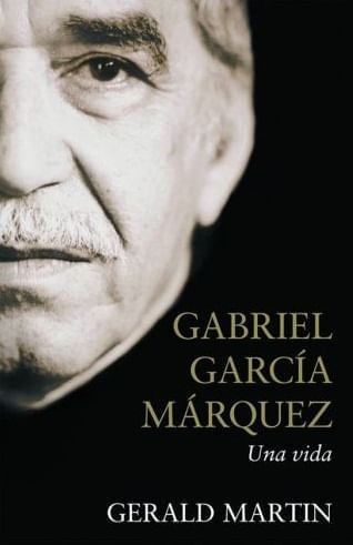 GABRIEL GARCIA MARQUEZ UNA VIDA