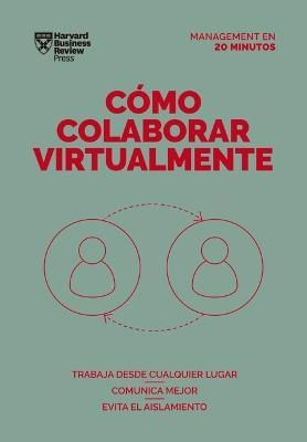 CÓMO COLABORAR VIRTUALMENTE