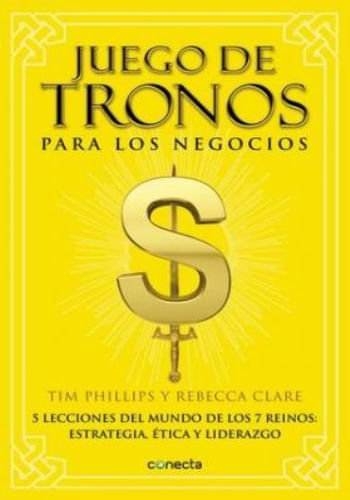 JUEGO DE TRONOS PARA LOS NEGOCIOS