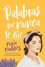 PALABRAS-QUE-NUNCA-TE-DIJE