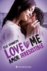 AMOR-IRRESISTIBLE---LOVE-ME-3-