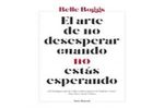 EL-ARTE-DE-NO-DESESPERAR-CUANDO-NO-ESTAS-ESPERANDO
