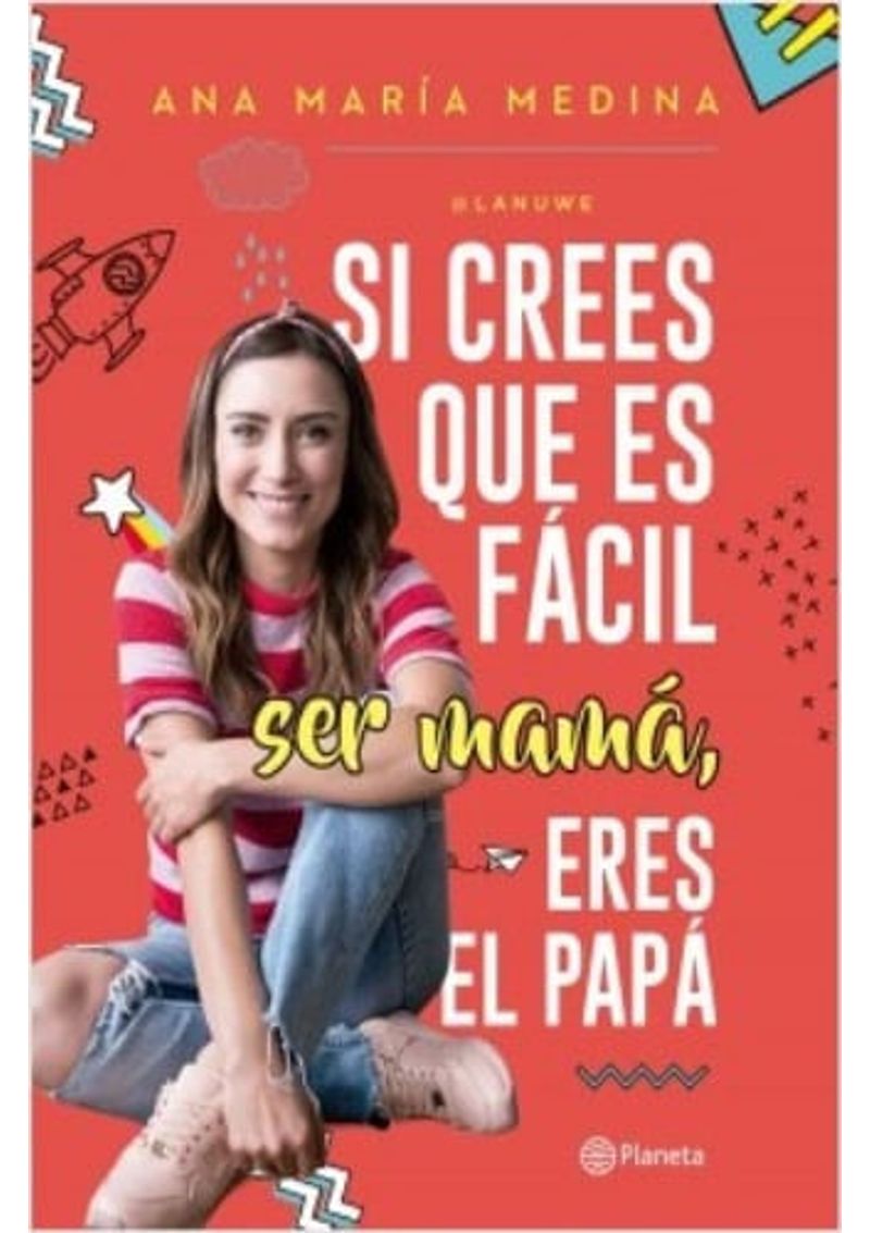SI-CREES-QUE-ES-FACIL-SER-MAMA-ERES-EL-PAPA