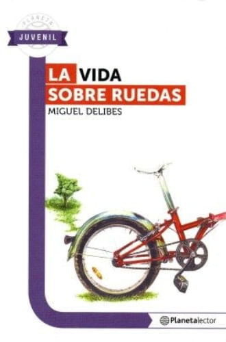 LA VIDA SOBRE RUEDAS