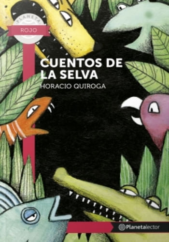 CUENTOS DE LA SELVA