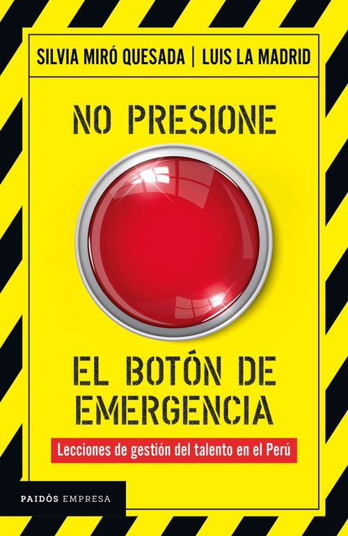 NO PRESIONE EL BOTÓN DE EMERGENCIA
