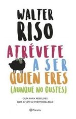 ATREVETE-A-SER-QUIEN-ERES