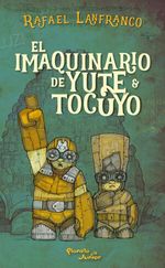 EL-IMAQUINARIO-DE-YUTE-Y-TOCUYO