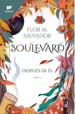 BOULEVARD---LIBRO-2--DESPUES-DE-EL-