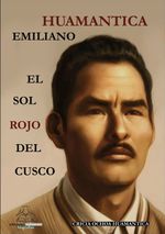 EMILIANO-HUAMANTICA.-EL-SOL-ROJO-DEL-CUSCO