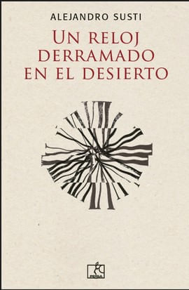 UN RELOJ DERRAMADO EN EL DESIERTO