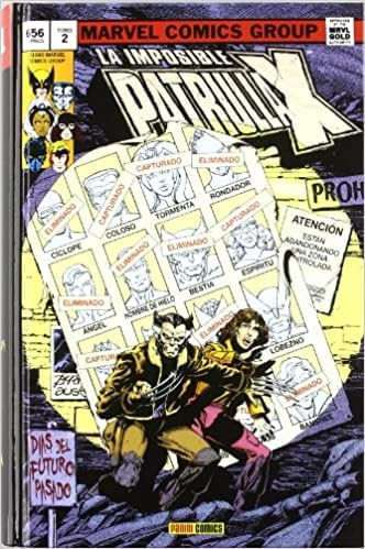 MARVEL GOLD: LA IMPOSIBLE PATRULLA-X Nº2 DÍAS DEL FUTURO PASADO